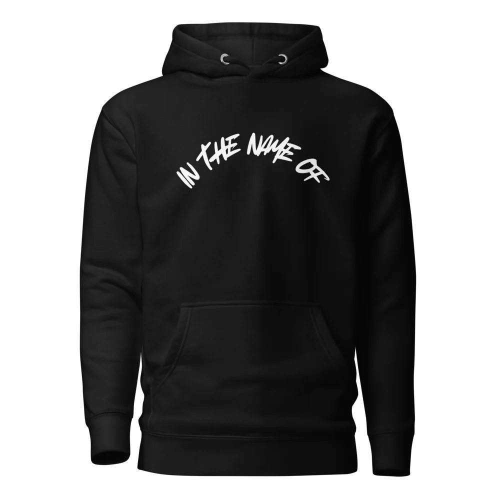 IN THE NAME OF JESUS HOODIE
